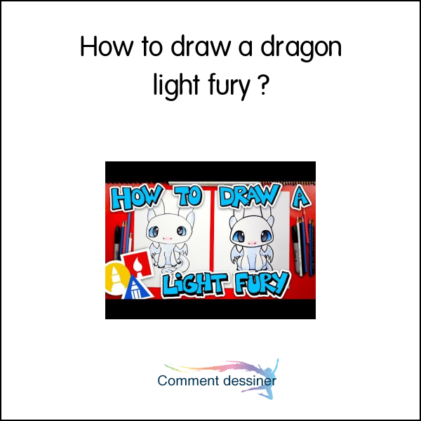 How to draw a dragon light fury